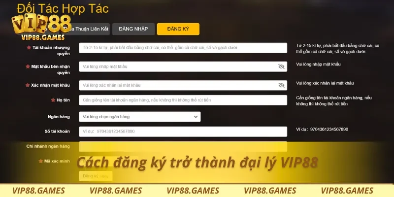 Cách đăng ký trở thành đại lý Vip88