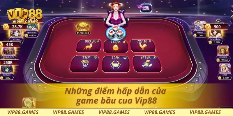 Những điểm hấp dẫn của game bầu cua Vip88